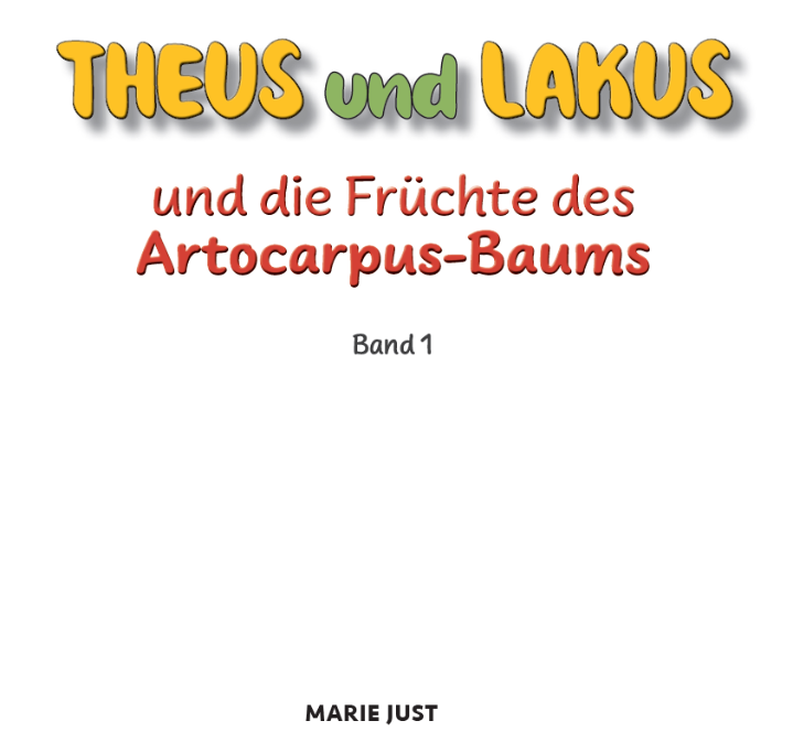 Theus & Lakus - Band 1